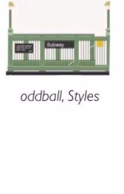 oddball, Styles. {russian translation}