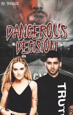 Dangerous decision [z.m.]