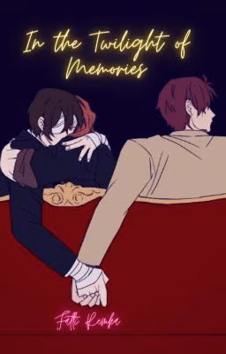In the Twilight of Memories