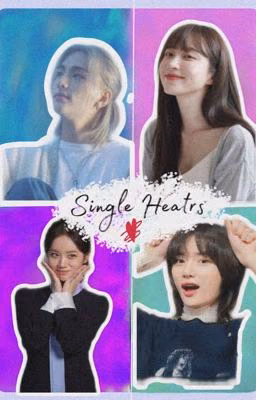 Single hearts[ЗАВЕРШЕНО]