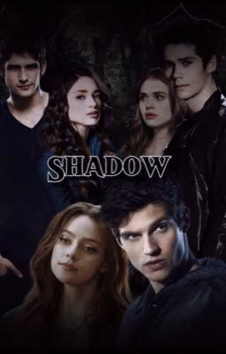 Shadow