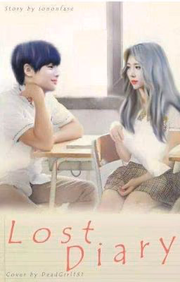 ~Lost Diary~