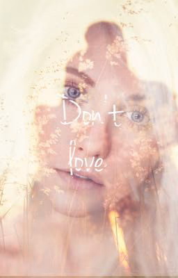 Don't love
