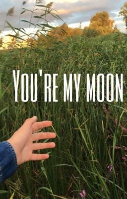 Ты моя луна