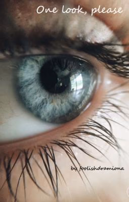 One look, please