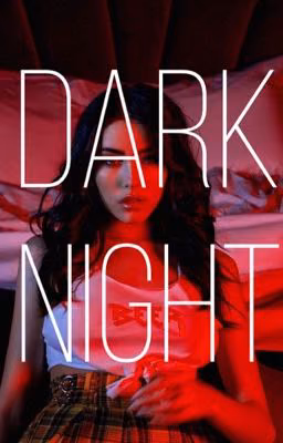 Dark Night