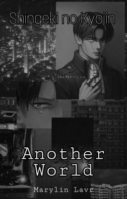 Атака Титанов. ~Поездка в иной Мир~