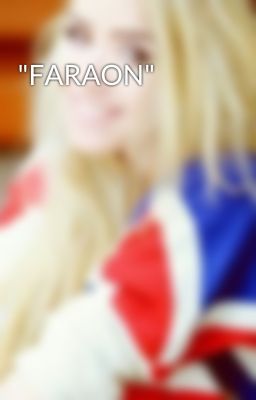 "FARAON"