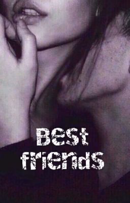 Best friends