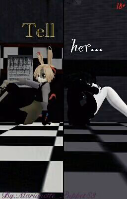 Tell her...