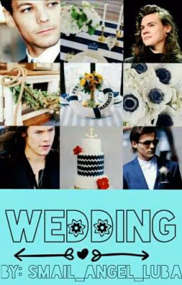 Wedding  || Larry one shot //#Wattys2016