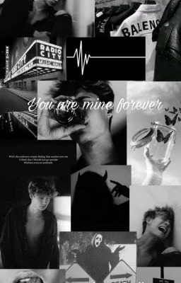 You Are Mine Forever