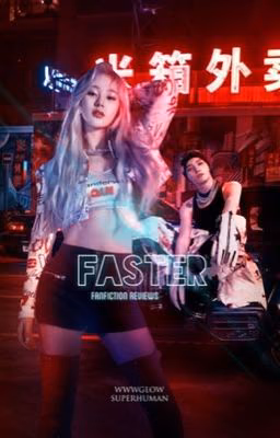 FASTER || Fanfiction reviews