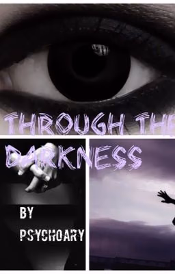 Through the DARKNESS (h.s.)