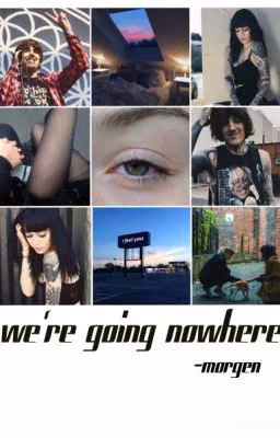 we're going nowhere; kellin quinn//editing
