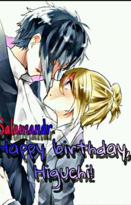 С днём рождение, Хигучи!