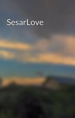 SesarLove