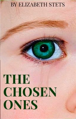 The Chosen Ones (Избранные)