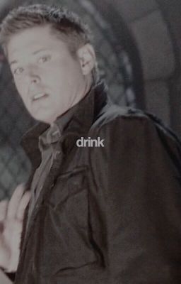 пить :; дин винчестер