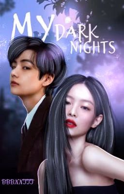 My Dark Nights