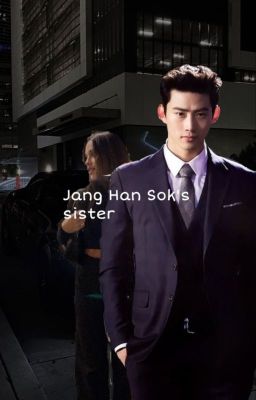 Сестра Чан Хан Сока.