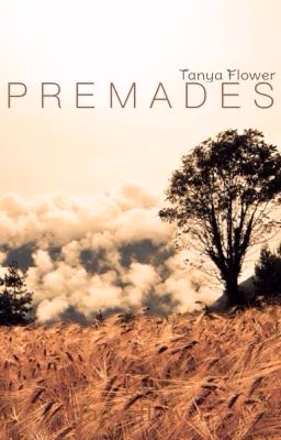 Premades