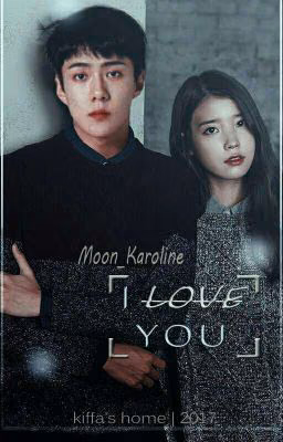 I Love You ...[ ЕХО ] Wattys2016