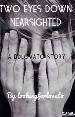 Two Eyes Down: Nearsighted