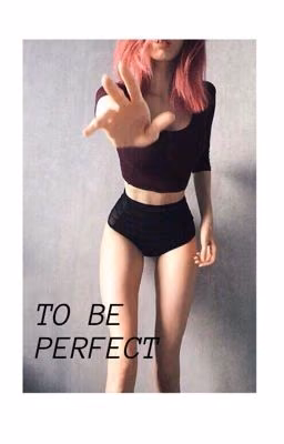 🥝✨be perfect✨🥝
