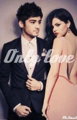 Only love | z.m. #Wattys2016