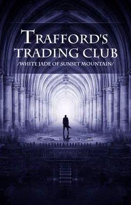 Торговый клуб Треффорда /Trafford's Trading Club