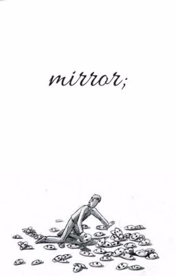 mirror;