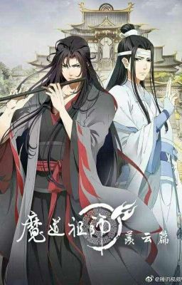 Вэй Ин и Лань Чжань ! Магистр дьявольского культа.