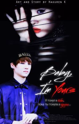 Baby, I'm yours