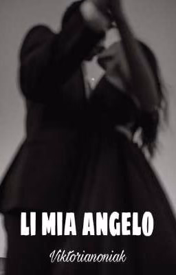 Li mia angelo/ Мой ангел 