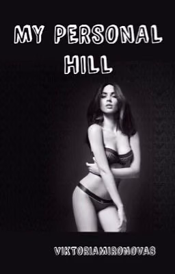 MY PERSONAL HILL