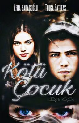 ПЛОХОЙ ПАРЕНЬ   | KÖTÜ ÇOCUK  
