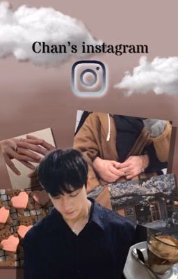 ♡𝙲𝚑𝚊𝚗'𝚜 𝚒𝚗𝚜𝚝𝚊𝚐𝚛𝚊𝚖♡