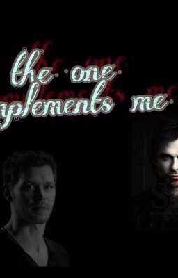 the one complements me