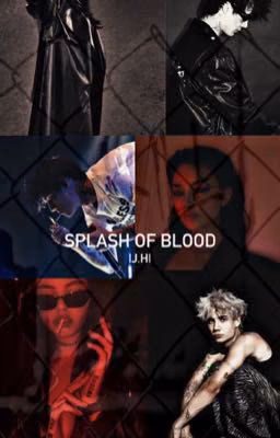 splash of blood🩸