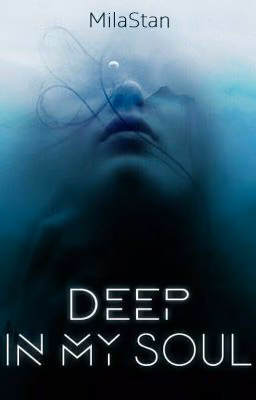 Deep In My Soul / Глубоко В Моей Душе