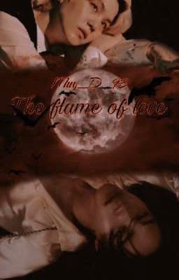 The flame of love