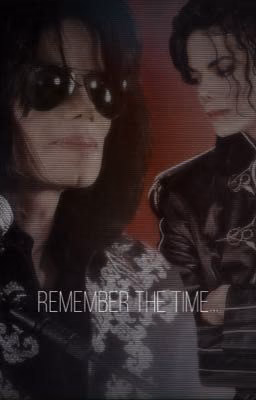 Remember the Time(Look into the Past 2)