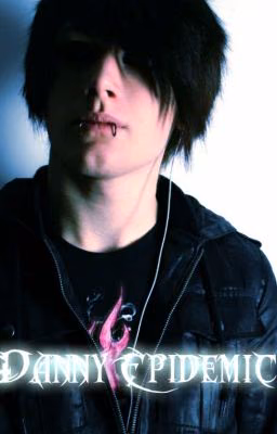 Danny Epidemic (Brusnop)