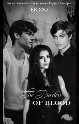 Бремя Крови (The Burden of Blood)