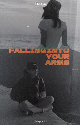 Falling into your arms - (Jenlisa/Дженлиса)