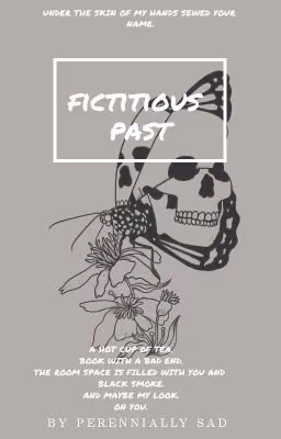 fictitious past.