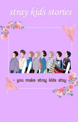 stray kids stories {drabble}