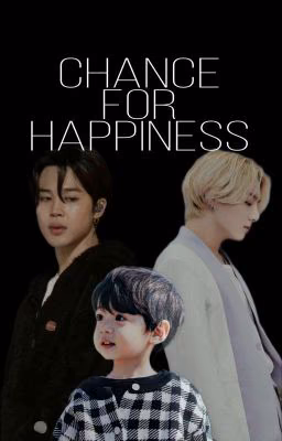 Chance for Happiness