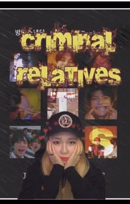 Criminal relatives.